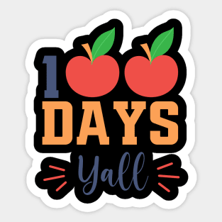 100 days y'all Sticker